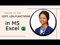 How to use Excel LEFT and LEN Function With examples