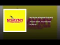 My My My (Club Mix)