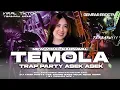 DJ PARTY TEMOLA STYLE KARNAVAL ASEK ASEK‼️GEMPAR MUSIC PRODUCTION
