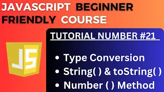 Type Conversion in JavaScript JavaScript Tutorial-21 for Beginners