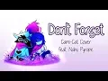 Download Lagu Delta Rune Ending Song- Don't Forget [Cami-Cat feat. Nahu Pyrope]