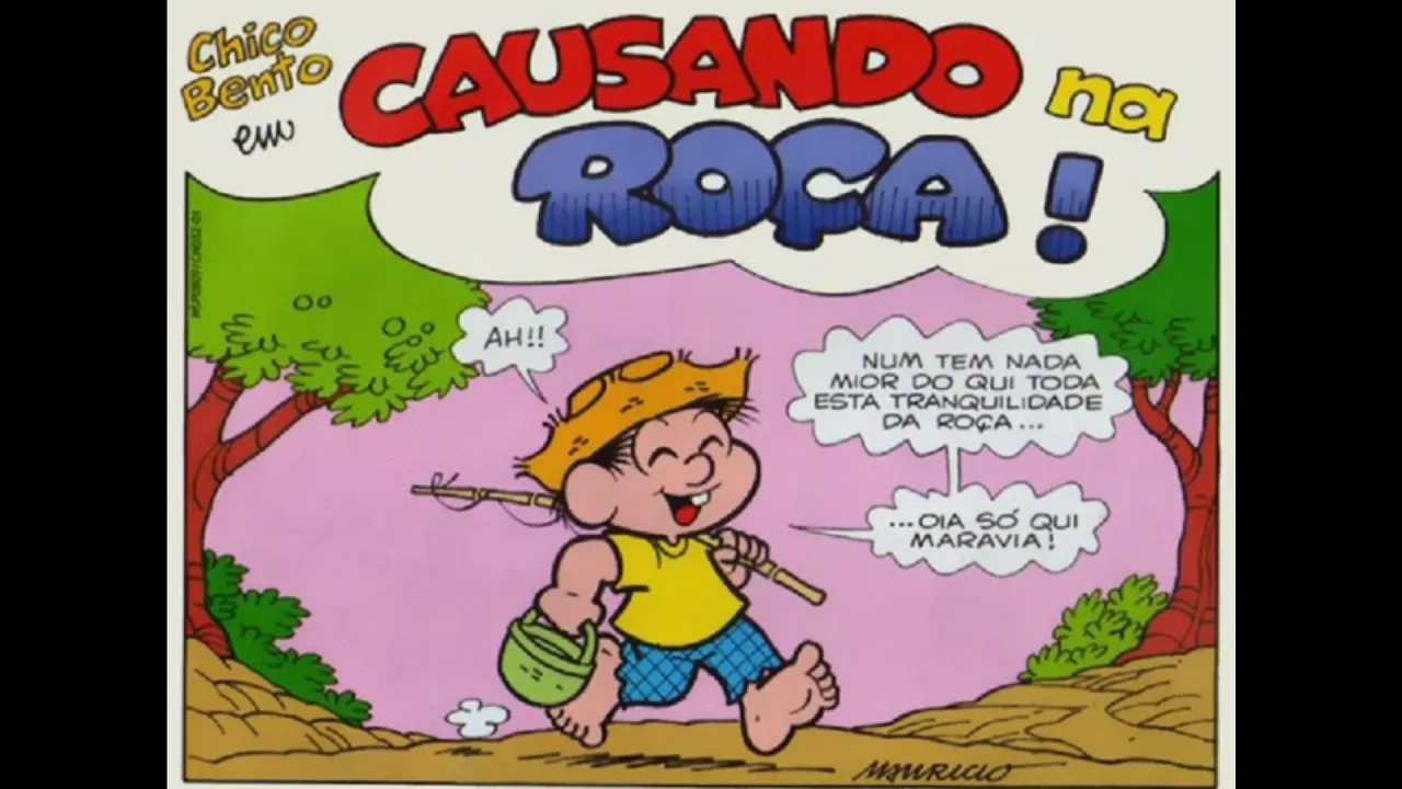 Chico Bento - CAUSANDO NA ROÇA (Turma da Mônica)