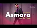 Lagu 💫 ASMARA – EVIE TAMALA | JAZZ DUT FUSION VERSION| KANDANG MUSIK LAB| DANGDUT LAWASKandang Asmara