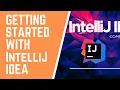 IntelliJ IDEA Tutorial - How to Install and Configure 2020
