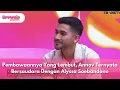 Download Lagu Pembawaannya Yang Lembut, Annov Ternyata Bersaudara Dengan Alyssa Soebandono - BROWNIS (13/10/25) P1