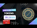 JAVA TOKENS JAVA TUTORIAL JAVA COURSE
