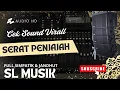 Download Lagu Terbaru Cek Sound Serat Penjajah || SL MUSIK || LIVE LATIHAN TIPIS TIPIS