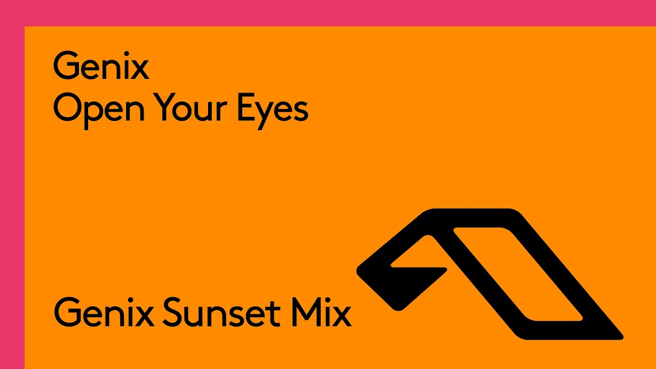 Genix - Open Your Eyes (Genix Sunset Mix)