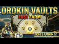 Easy Orokin Vault Farm For Platinum In Warframe 2026