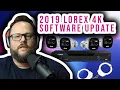 Updated 2019 Lorex Cloud PC Software