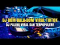 Download Lagu Dj Bom Bala Bom Yang Lagi Viral Di Tik Tok