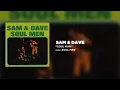 Soul Man - Sam & Dave