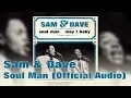 Download Lagu Sam \u0026 Dave - Soul Man (Official Audio)