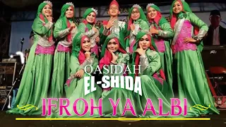 qasidah el shida ifroh ya albi official music video i lagu religi islami