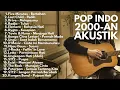 Playlist Lagu Pop Indonesia 2000-an | Hits Nostalgia untuk Kerja \u0026 Santai