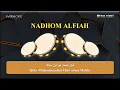 Karaoke Banjari || Nadhom Alfiah (Lirik)