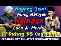 Download Lagu USTAD RUHAY DAN CEU PIAH Nyinden Lucu 