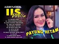 Lagu PAYUNG HITAM ALBUM PLATINUM IIS DAHLIA