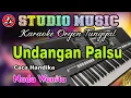 Download Lagu Dangdut Karaoke Orgen Tunggal || Undangan Palsu - Caca Handika [Nada Wanita]