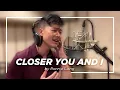 Download Lagu Closer You and I | Ronnie Liang