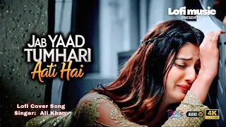 jab yaad tumhari aati hai attaullah khan tribute ali khan emotional version lofi remake song