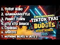 Download Lagu DJ BEST TIKTOK THAI BUDOTS DANCE CRAZE | DISCO REMIX 2025 | DJWELLMARKREMIX 