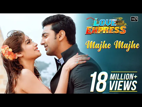 Download MP3 Majhe Majhe | Love Express | Dev | Nusrat Jahan | Shreya Ghoshal | Kumar Sanu | Jeet Gannguli