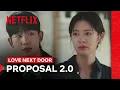 Download Lagu Jung Hae-in Proposes to Jung So-min Again | Love Next Door | Netflix Philippines