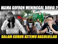 Mama Gufron Meninggal Dunia Dikubur 40 Hari Lalu Hidup Lagi