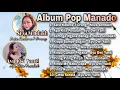 Download Lagu Album Pop Manado  - Nova Sondakh Ft Ayu Dwi Yanti