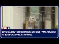 Several shots fired inside outside Family Dollar at busy Oak Park strip mall