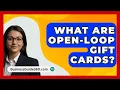 Download Lagu What Are Open-loop Gift Cards? - BusinessGuide360.com