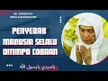 Download Lagu KH. ASRORI AL ISHAQI || SEBAB MANUSIA SELALU DITIMPA COBAAN || TASAWUF || HAKIKAT