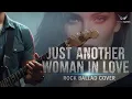 Lagu JUST ANOTHER WOMAN INLOVE - COVER VAN EEN ROCKBALLAD / MANNELIJKE VERSIE | FRESH NOTES MUSIC