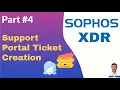 How to Create a Support Ticket in Sophos Central