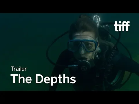 THE DEPTHS Trailer | TIFF 2019