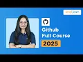 Git And GitHub Full Course 2026 Complete Git and GitHub Tutorial For Beginners Simplilearn