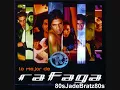 Rafaga-Mentirosa