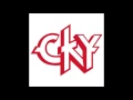 CKY - Flesh Into Gear (Alternate Rare Version)