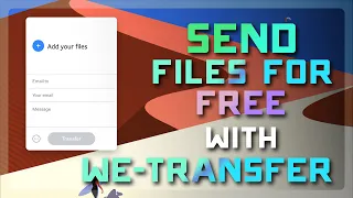 How to Send Large Files for FREE with WeTransfer Step-by-Step 2026 Guide