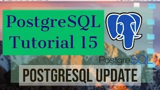 PostgreSQL Tutorial for Beginners 15 - PostgreSQL UPDATE