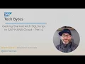 Getting Started With SQLScript in SAP HANA Cloud - Part 4