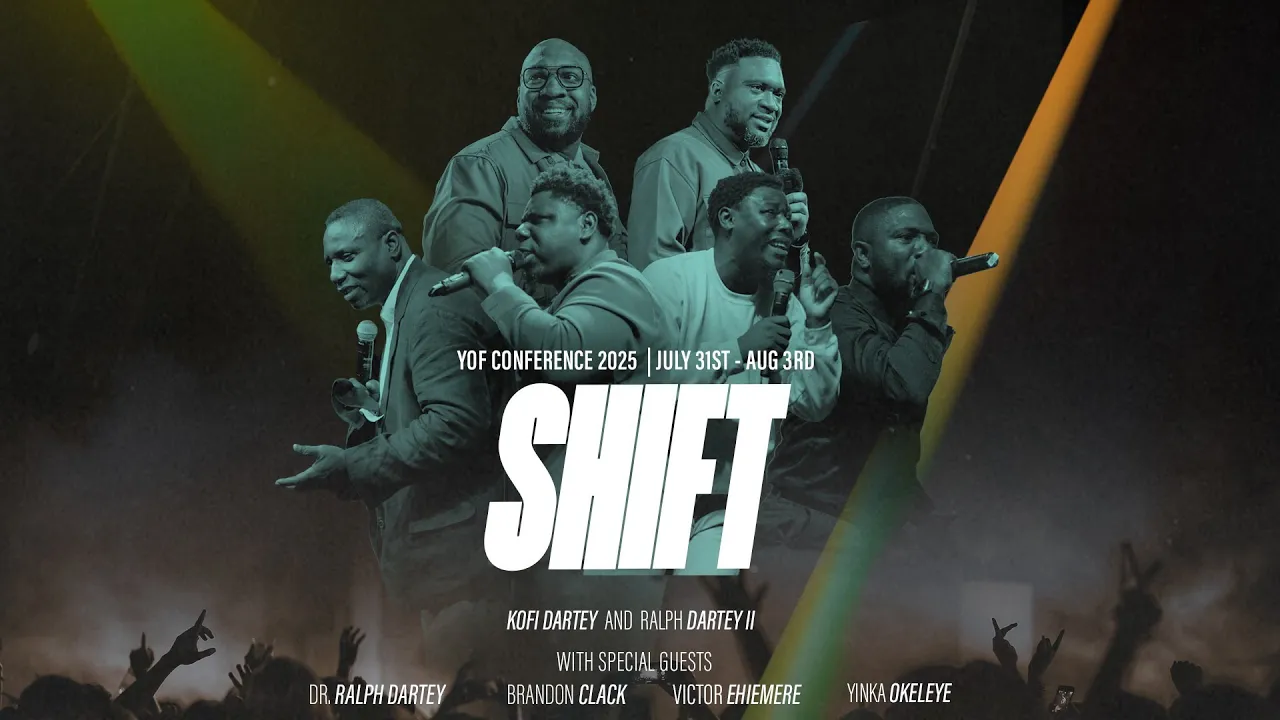 YOF CONFERENCE '25 : SHIFT || RALPH DARTEY II || NIGHT THREE