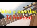 Download Lagu letra y acordes tu frialdad Triana. dos tonos TUTORIAL