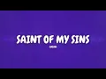 Lagu Saint of my sins - Saiah (Official Lyric Video)