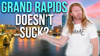 Why Grand Rapids Doesn t Suck