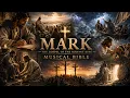 The Book of Mark Musical Bible Series BSB
