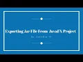 Exporting Jar File From JavaFX Project