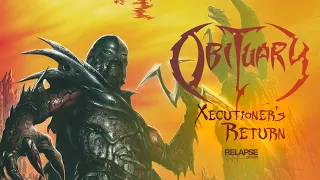 OBITUARY - Xecutioner's Return (2026 Remaster) [FULL ALBUM STREAM]