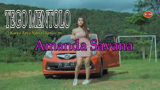 Download Amanda Savana - Tego Mentolo | Dangdut (Official Music Video) MP3